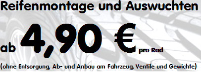 Sonderpreise fr Reifenmontage und Refenauswuchten Eitorf und Umgebung Montieren Auswuchten 4,90 Euro Reifen